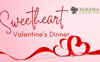 Valentine’s Day Dinner at Panama Country Club