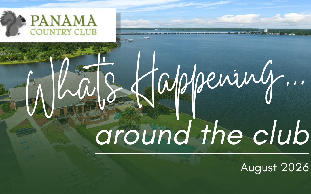 What’s Happening at Panama Country Club • August 2026